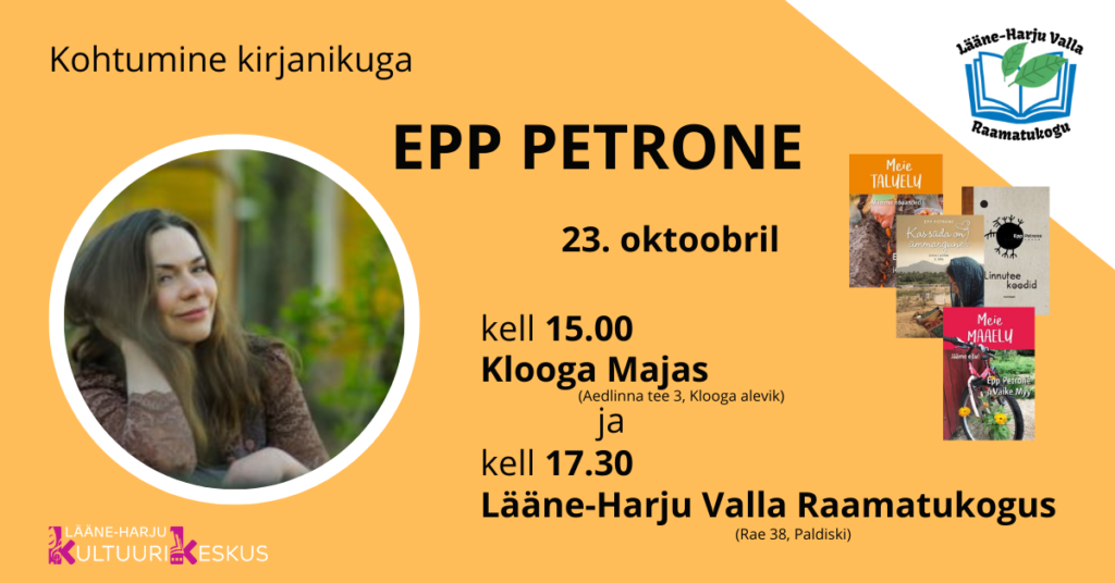 Kohtumine kirjanikuga: Epp Petrone