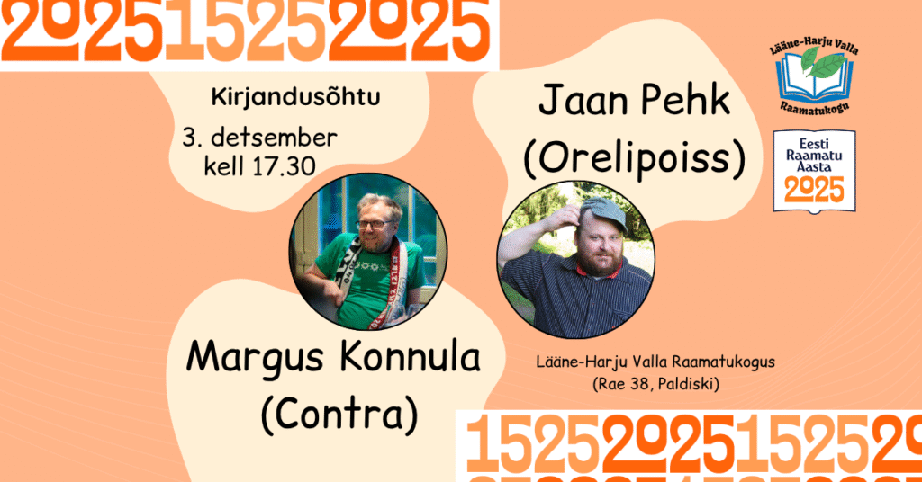 Kirjandusõhtu: Margus Konnula (Contra) ja Jaan Pehk (Orelipoiss)
